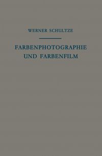 Produktbild: Farbenphotographie und Farbenfilm
