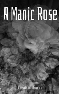 Produktbild: A Manic Rose
