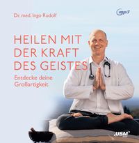 Produktbild: Heilen mit der Kraft deines Geistes