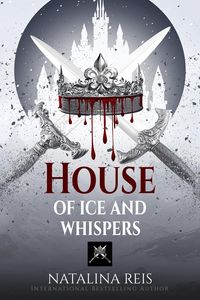 Produktbild: House of Ice and Whispers (House of Blood and Whispers, #0)