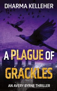 Produktbild: A Plague of Grackles