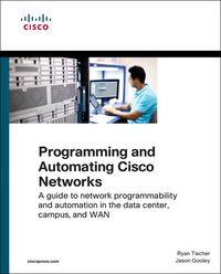 Produktbild: Programming and Automating Cisco Networks: A guide to network programmability and automation in the data center, campus, and WAN
