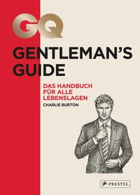 Bild vom Artikel GQ Gentleman's Guide vom Autor Charlie Burton