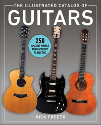 Produktbild: The Illustrated Catalog of Guitars