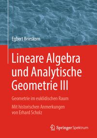 Produktbild: Lineare Algebra und Analytische Geometrie III