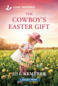 Produktbild: The Cowboy's Easter Gift