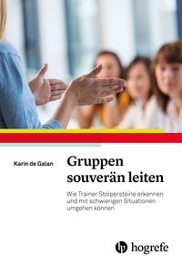 Produktbild: Gruppen souver&auml;n leiten