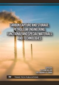 Produktbild: Carbon Capture and Storage, Petroleum Engineering, Functional and Special Materials and Technologies