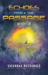 Produktbild: Echoes from a Time Passage: Book 2