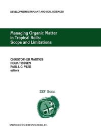 Produktbild: Managing Organic Matter in Tropical Soils: Scope and Limitations
