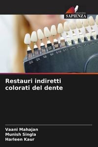 Produktbild: Restauri indiretti colorati del dente