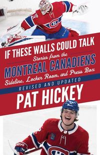 Produktbild: If These Walls Could Talk: Montreal Canadiens