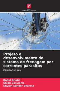 Produktbild: Projeto e desenvolvimento do sistema de frenagem por correntes parasitas