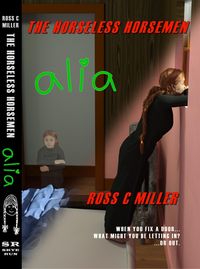 Produktbild: Alia: A Horseless Horsemen Novel