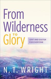 Produktbild: From Wilderness to Glory