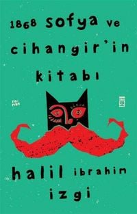 Produktbild: 1868 Sofya ve Cihangirin Kitabi