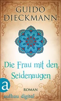 Produktbild: Die Frau mit den Seidenaugen