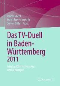 Produktbild: Das TV-Duell in Baden-W&uuml;rttemberg 2011