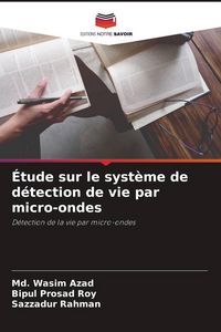 Produktbild: &Eacute;tude sur le syst&egrave;me de d&eacute;tection de vie par micro-ondes