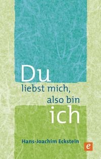 Produktbild: Du liebst mich, also bin ich