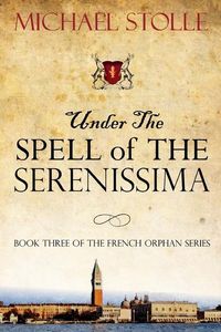 Produktbild: Stolle, M: Under the Spell of The Serenissima