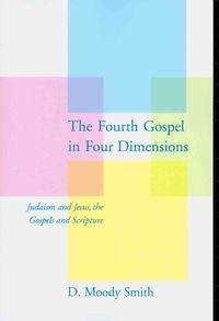 Produktbild: The Fourth Gospel in Four Dimensions