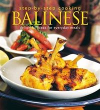 Produktbild: Holzen, H: Step-by-Step Cooking: Balinese: Delightful Ideas