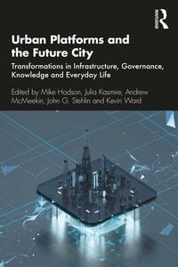 Produktbild: Urban Platforms and the Future City