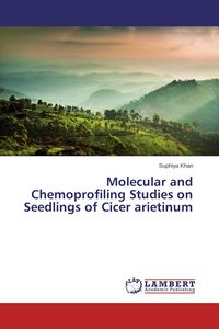 Produktbild: Molecular and Chemoprofiling Studies on Seedlings of Cicer arietinum