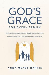 Produktbild: God's Grace for Every Family