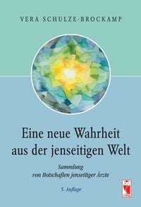 Produktbild: Eine neue Wahrheit aus der jenseitigen Welt