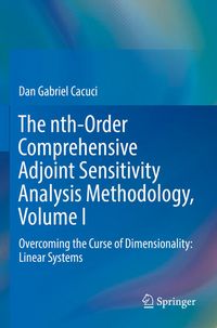 Produktbild: The nth-Order Comprehensive Adjoint Sensitivity Analysis Methodology, Volume I