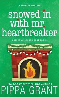 Produktbild: Snowed in with Mr. Heartbreaker