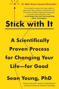 Bild vom Artikel Stick with It: A Scientifically Proven Process for Changing Your Life--For Good vom Autor Sean D. Young