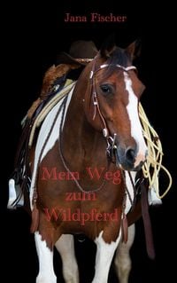 Produktbild: Mein Weg zum Wildpferd
