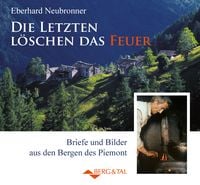 Produktbild: Die Letzten l&ouml;schen das Feuer