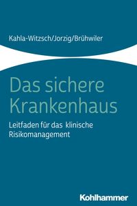 Bild vom Artikel Das sichere Krankenhaus vom Autor Heike-Anette Kahla-Witzsch