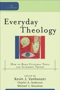 Produktbild: Everyday Theology (Cultural Exegesis)