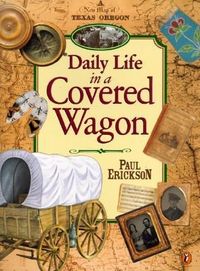 Produktbild: Daily Life in a Covered Wagon