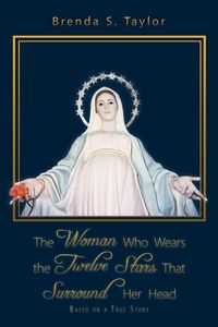 Produktbild: The Woman Who Wears the Twelve Stars That Surround Her Head