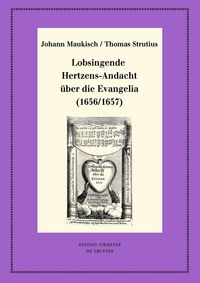 Produktbild: Lobsingende Hertzens-Andacht &uuml;ber die Evangelia (1656/1657)