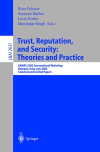 Produktbild: Trust, Reputation, and Security: Theories and Practice