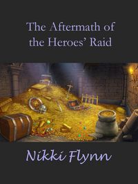 Produktbild: The Aftermath of the Heroes' Raid