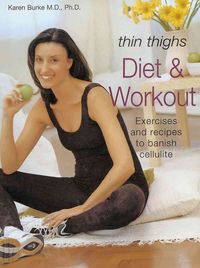 Produktbild: Thin Thighs Diet and Workout Book