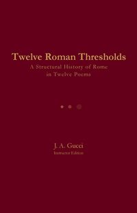 Produktbild: Twelve Roman Thresholds (Instructor Edition)