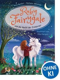 Produktbild: Ruby Fairygale und die Nacht der Einh&ouml;rner (Erstlese-Reihe, Band 4)