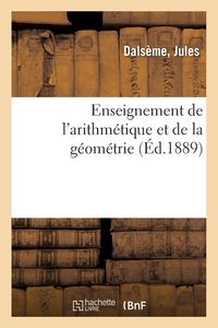 Produktbild: Enseignement de l'arithm&eacute;tique et de la g&eacute;om&eacute;trie