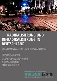 Produktbild: Radikalisierung und De-Radikalisierung in Deutschland
