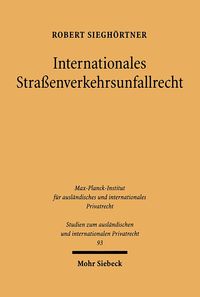 Produktbild: Internationales Stra&szlig;enverkehrsunfallrecht