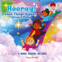 Produktbild: Hooray! Good Things Happen When I Pray